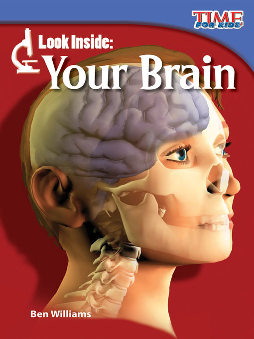 Ben Williams创作的Look Inside: Your Brain作品的详细信息 - 可供借阅
